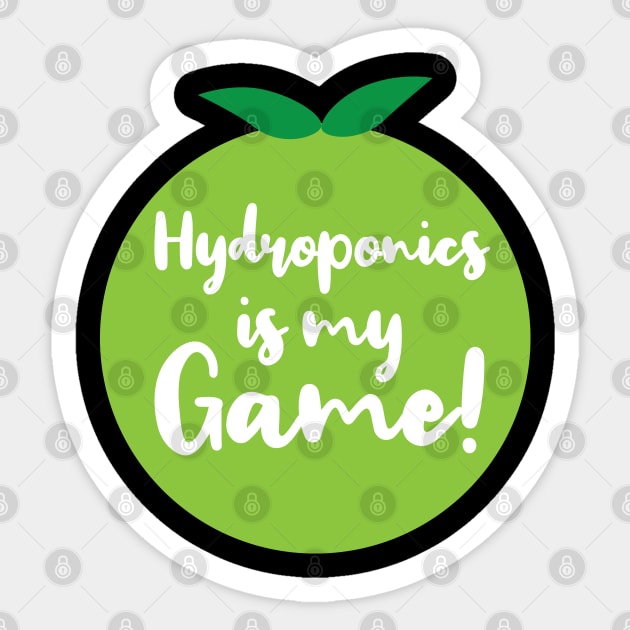 Hydroponics is My Game | Tomato | Quotes | Black Sticker by Wintre2